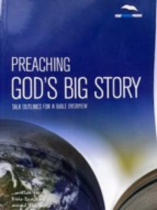 Preaching God’s Big Story